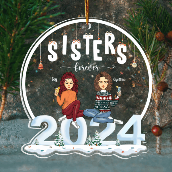 2024 Ornament Sisters Forever - Personalized 2024 Shaped Acrylic Ornament