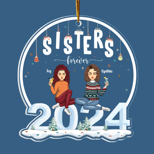 2024 Ornament Sisters Forever - Personalized 2024 Shaped Acrylic Ornament - Image 5