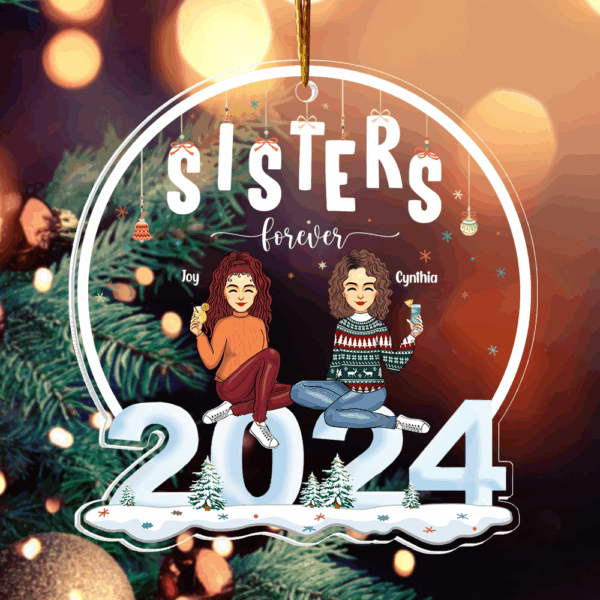 2024 Ornament Sisters Forever - Personalized 2024 Shaped Acrylic Ornament - Image 2