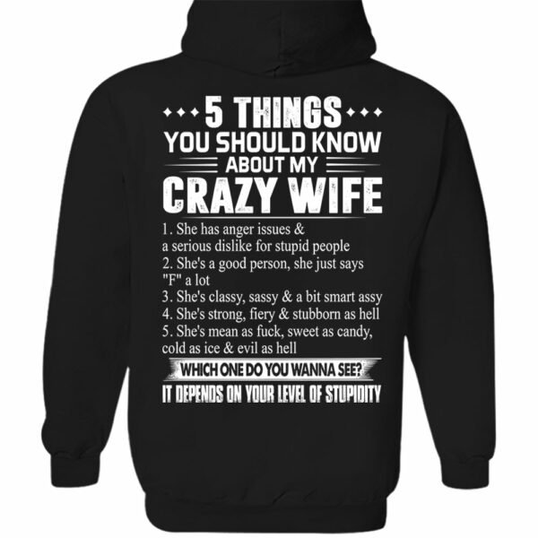 5 Things You Should Know About My Crazy Wife Shirt Perfect Gift For Husband - Image 5