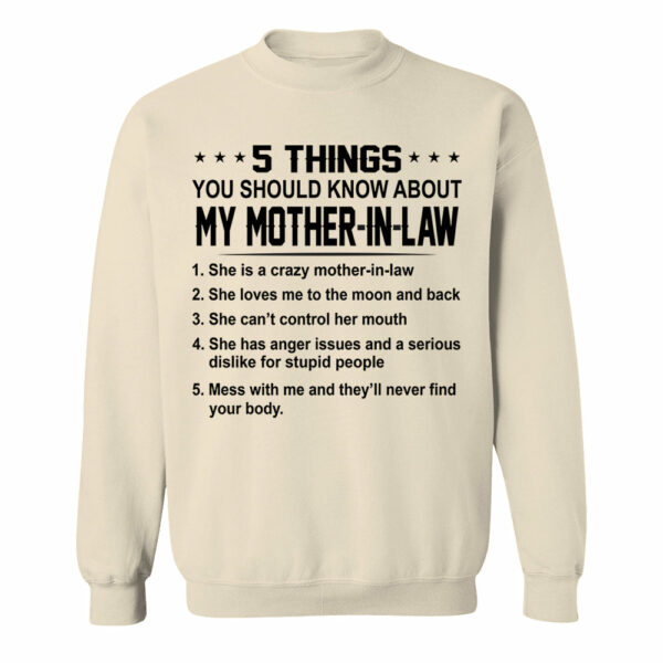 5 Things You Should Know About My Mother In Law Shirt Perfect Gift For Son-In-Law - Image 11
