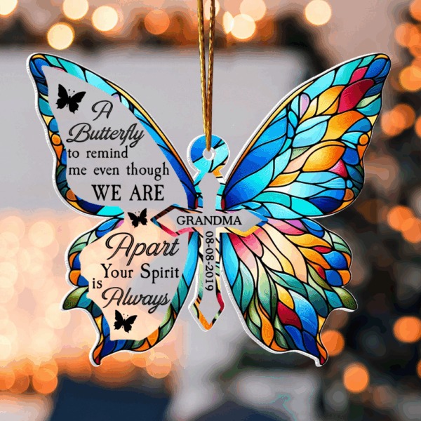 A Butterfly To Remind Me You're Always Here - Personalized Custom Shaped Acrylic Ornament - Image 6