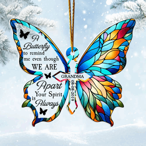 A Butterfly To Remind Me You're Always Here - Personalized Custom Shaped Acrylic Ornament - Image 3