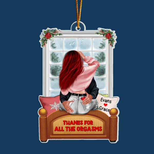 Acrylic OrnamentThanks For All The Orgasms - Funny Couple Ornament - Image 4