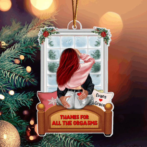 Acrylic OrnamentThanks For All The Orgasms - Funny Couple Ornament - Image 2