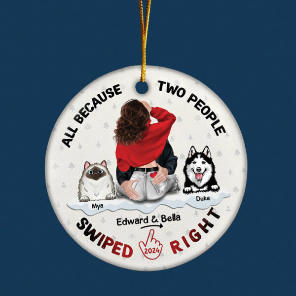 All Because Two People Swiped Right Personalized Ceramic Ornament For Couple - Image 4