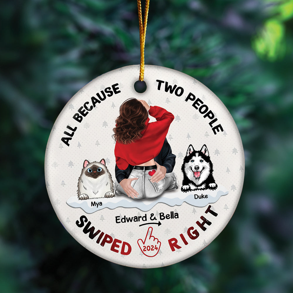 All Because Two People Swiped Right Personalized Ceramic Ornament For Couple