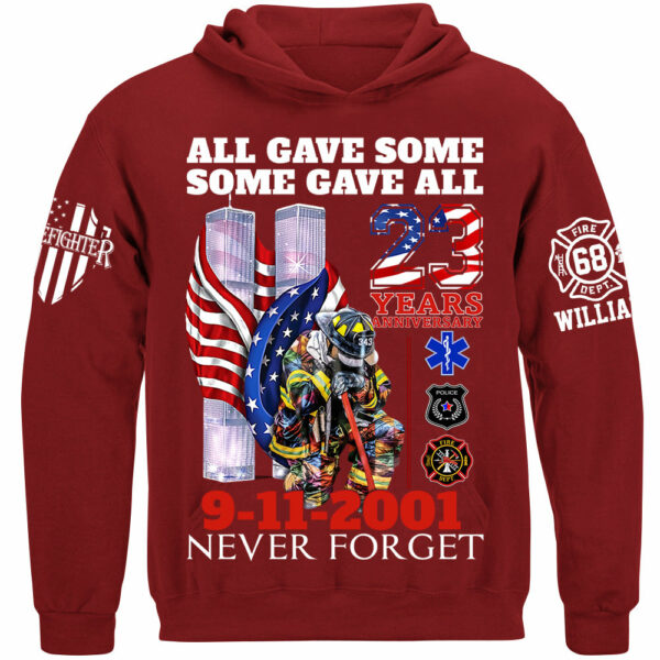 All Gave Some Some Gave All 23 Year Anniversary Patriot Day 9-11-2001 Never Forget Personalized Shirt For Firefighter H2511 - Image 10