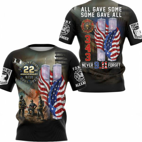 All Gave Some Some Gave All 911 Never Forget 343 Firefighter Personalized All Over Print Shirt For Firefighter H2511 - Image 2
