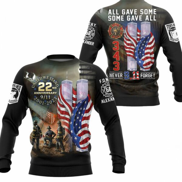All Gave Some Some Gave All 911 Never Forget 343 Firefighter Personalized All Over Print Shirt For Firefighter H2511 - Image 4
