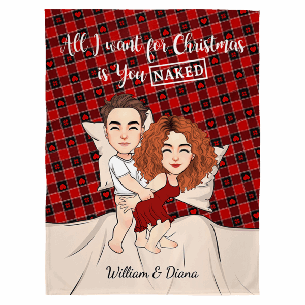 All I Want For Christmas Is You Naked Personalized Blanket For Couple - Image 2