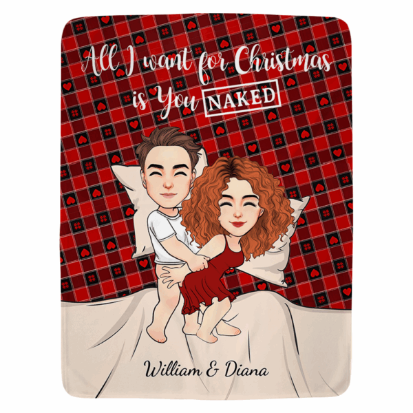 All I Want For Christmas Is You Naked Personalized Blanket For Couple - Image 3