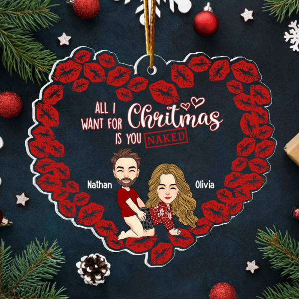 All I Want For Christmas Is You Naked Pesionalized Acrylic Ornament For Couple - Image 4