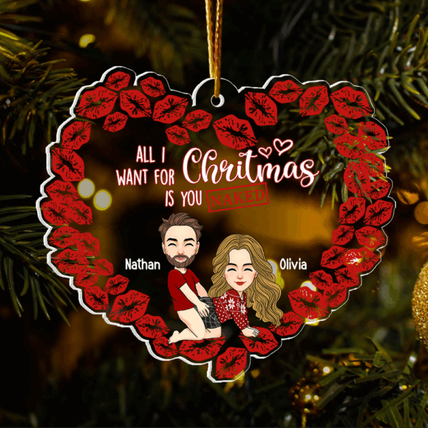 All I Want For Christmas Is You Naked Pesionalized Acrylic Ornament For Couple - Image 3