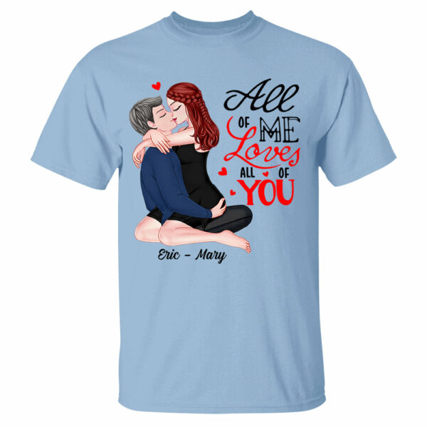 All Of Me Loves All Of You - Personalized Shirt For Couple - Image 4