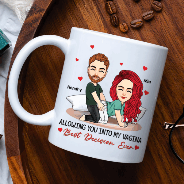 Allowing You Into My Vagina - Couple Personalized Custom Mug - Gift For Husband Wife, Anniversary - Image 5