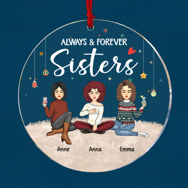 Always & Forever Sisters Personalized Circle Acrylic Ornament - Image 2