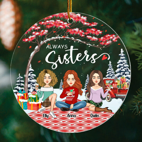 Always sisters Personalized Besties Forever Christmas Acrylic Ornament - Image 4