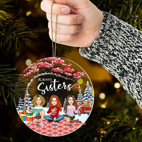 Always sisters Personalized Besties Forever Christmas Acrylic Ornament - Image 5