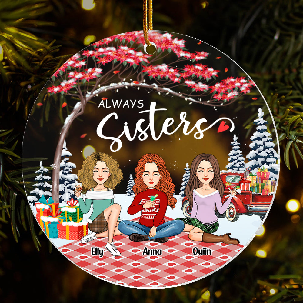 Always sisters Personalized Besties Forever Christmas Acrylic Ornament