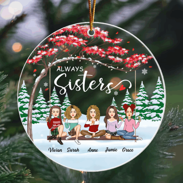 Always sisters Personalized Besties Forever Christmas Acrylic Ornament - Image 3