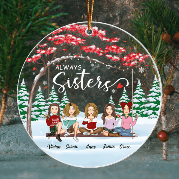 Always sisters Personalized Besties Forever Christmas Acrylic Ornament - Image 2