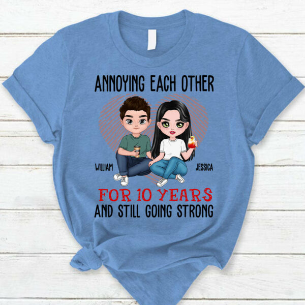Annoying Each Other For Years And Still Going Personalized Shirt For Couple Lover Gift For Husband Wife - Image 3