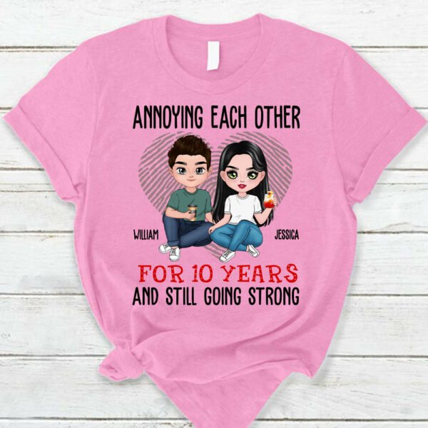 Annoying Each Other For Years And Still Going Personalized Shirt For Couple Lover Gift For Husband Wife - Image 4