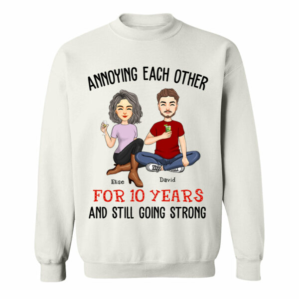 Annoying Each Other For Years And Still Going Strong Anniversary Wedding Shirt Gift For Husband Wife Dad Mom - Image 7