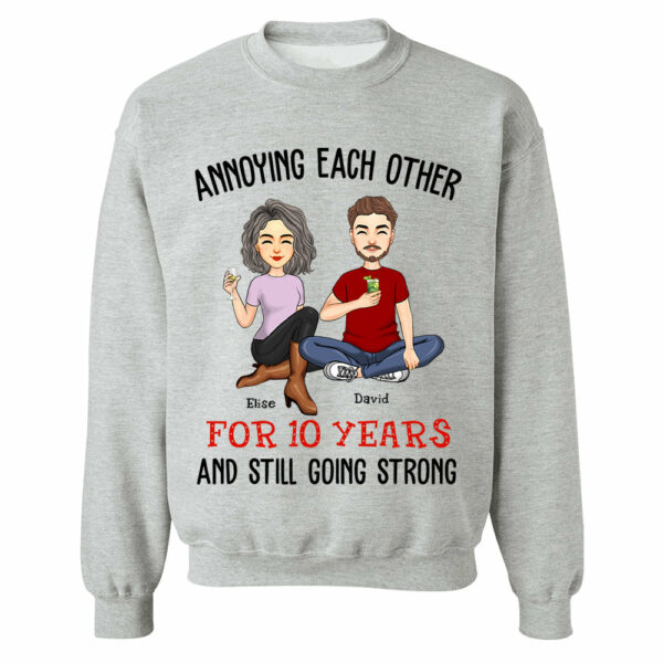 Annoying Each Other For Years And Still Going Strong Anniversary Wedding Shirt Gift For Husband Wife Dad Mom - Image 8