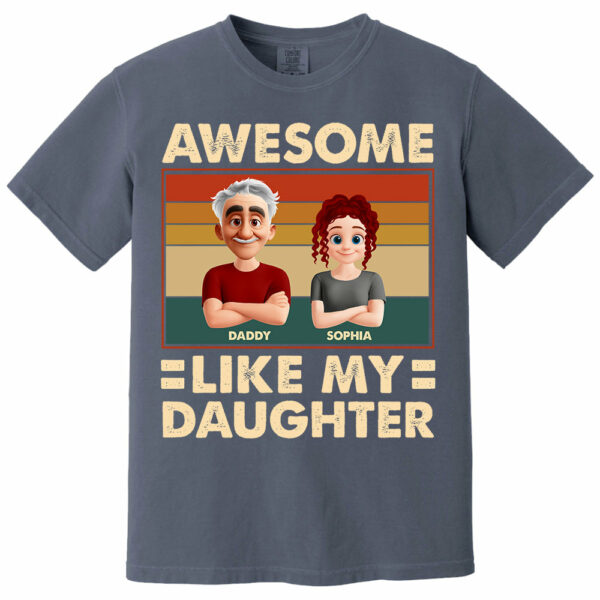 Awesome Like My Daughter - Personalized Shirt Gift For Dad - Image 10