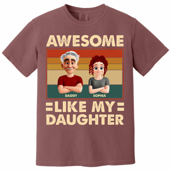 Awesome Like My Daughter - Personalized Shirt Gift For Dad - Image 14