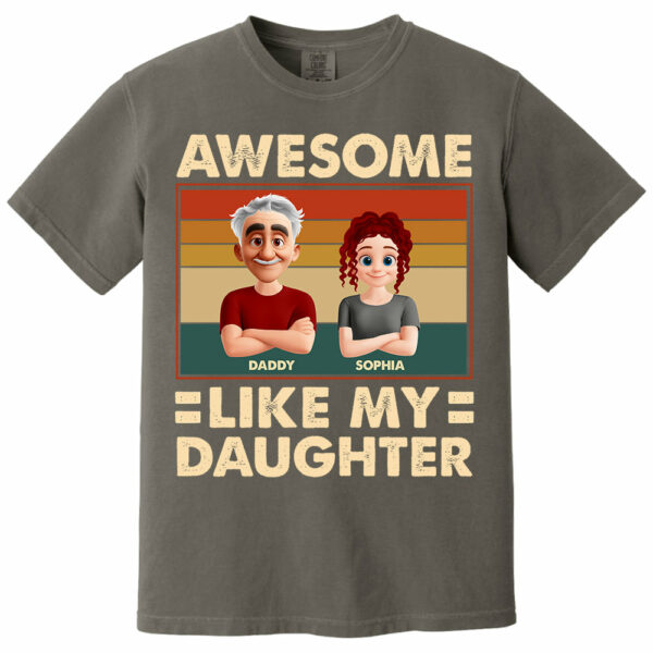 Awesome Like My Daughter - Personalized Shirt Gift For Dad - Image 12