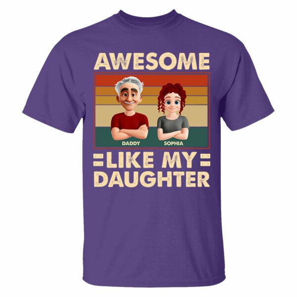 Awesome Like My Daughter - Personalized Shirt Gift For Dad - Image 6