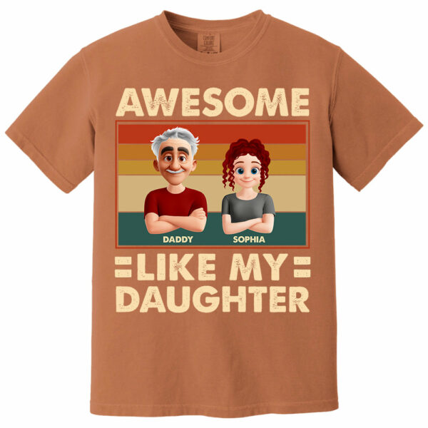 Awesome Like My Daughter - Personalized Shirt Gift For Dad - Image 13