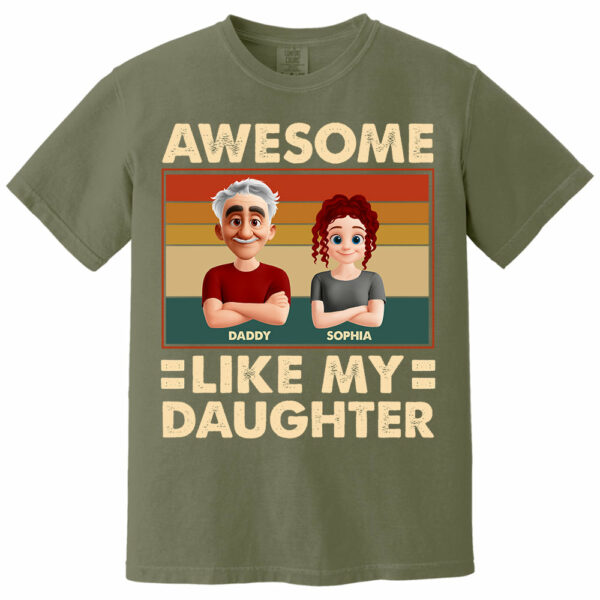 Awesome Like My Daughter - Personalized Shirt Gift For Dad - Image 9