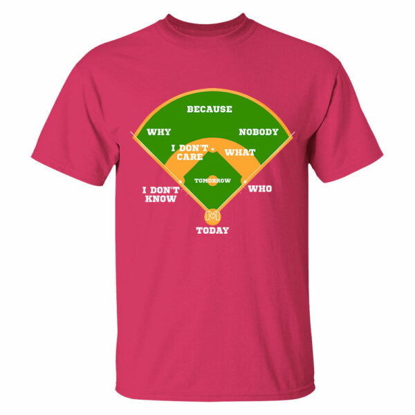 Baseball Classic Comedy Routine Who's on First Classic - Personalized Shirt Vr3Tu20 - Image 12