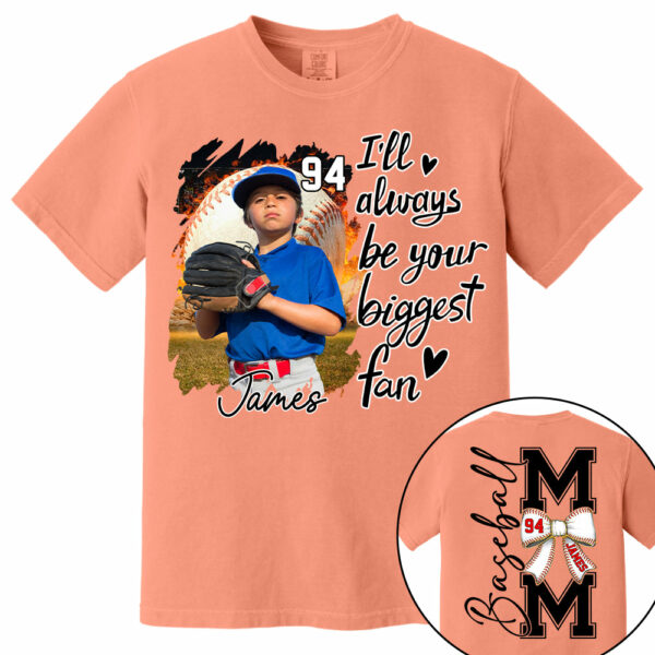 Baseball Mom, I'll Be Your Biggest Fan - Personalize Baseball Shirt Gift for Baseball Mom Tu24 - Image 11