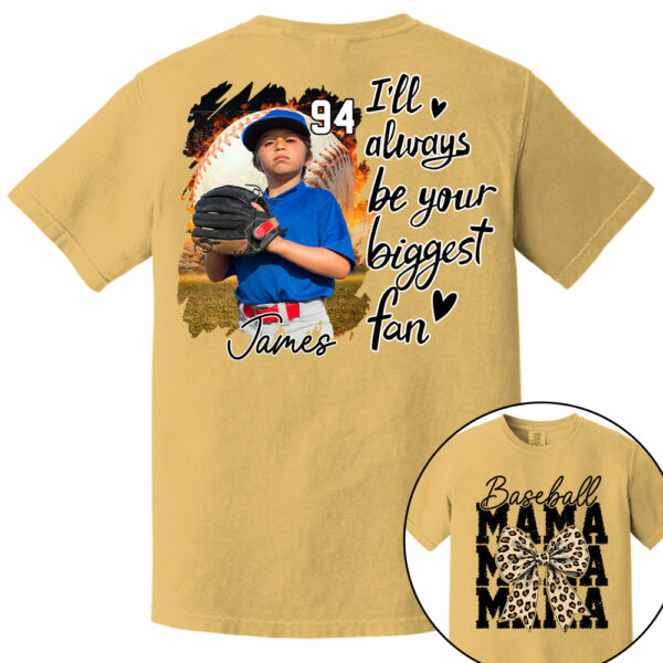 Baseball Mom, I'll Be Your Biggest Fan - Personalize Baseball Shirt Gift for Baseball Mom Vr2 Tu24 - Image 15