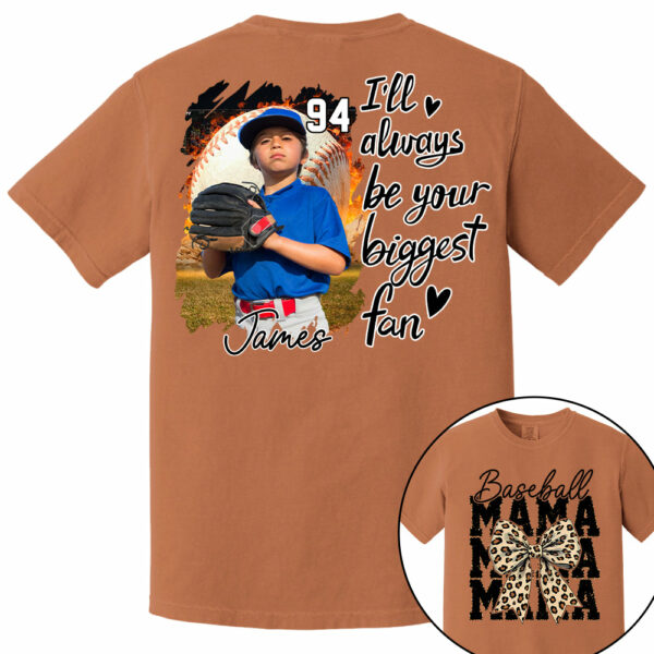 Baseball Mom, I'll Be Your Biggest Fan - Personalize Baseball Shirt Gift for Baseball Mom Vr2 Tu24 - Image 16