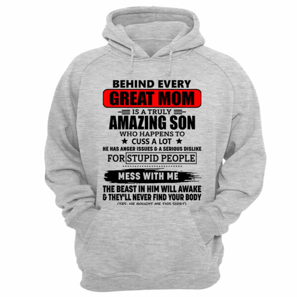 Behind Every Great Mom Is A Truly Amazing Son Shirt Perfect Gift For Mom - Image 8