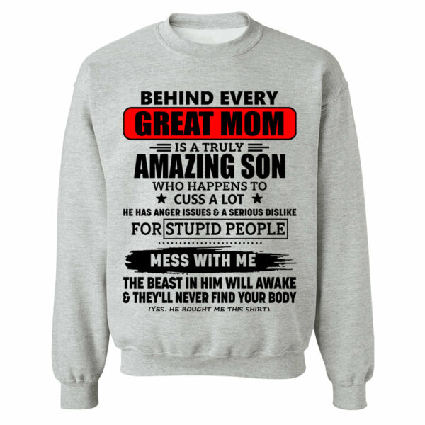 Behind Every Great Mom Is A Truly Amazing Son Shirt Perfect Gift For Mom - Image 12
