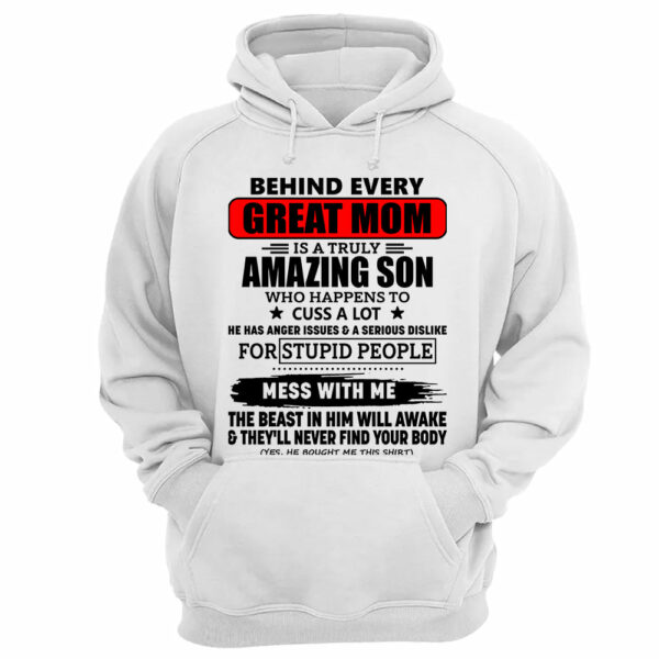 Behind Every Great Mom Is A Truly Amazing Son Shirt Perfect Gift For Mom - Image 13