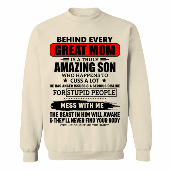 Behind Every Great Mom Is A Truly Amazing Son Shirt Perfect Gift For Mom - Image 11