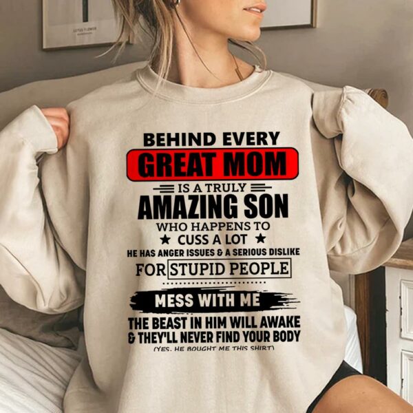 Behind Every Great Mom Is A Truly Amazing Son Shirt Perfect Gift For Mom - Image 2