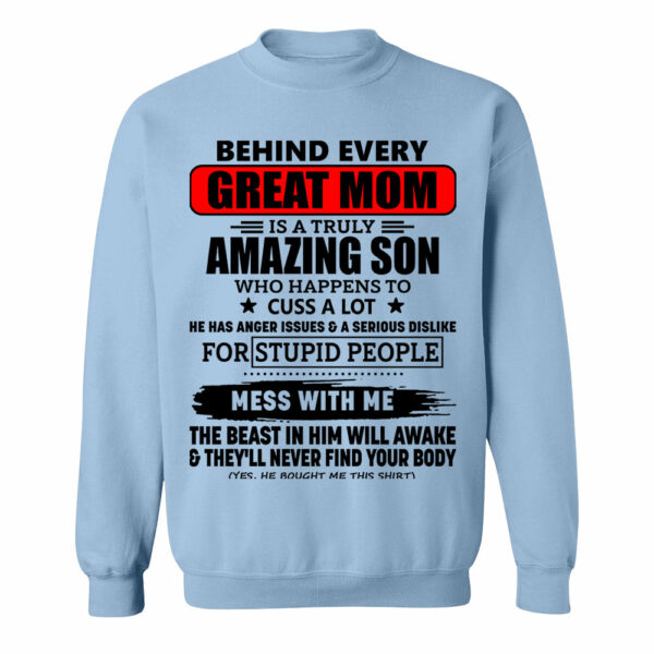 Behind Every Great Mom Is A Truly Amazing Son Shirt Perfect Gift For Mom - Image 7