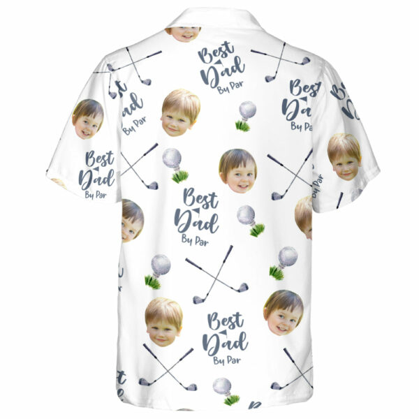 Best Dad By Par - Personalized Hawaiian Shirt with Face, Customized Hawaiian for Golfer, Great Gift for Dad, Father, Golf Gift for Men, Golf Shirt - Image 4