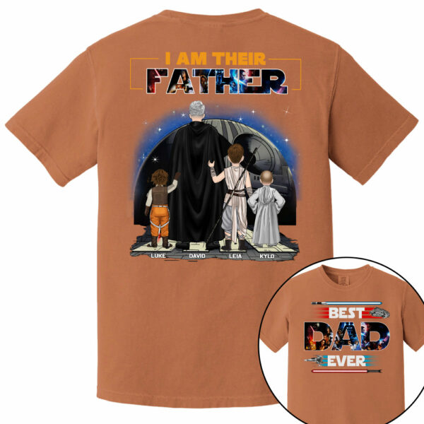 Best Dad Ever - I Am Their Father Personalized Shirt For Dad - Image 3