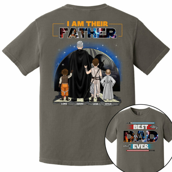 Best Dad Ever - I Am Their Father Personalized Shirt For Dad - Image 6
