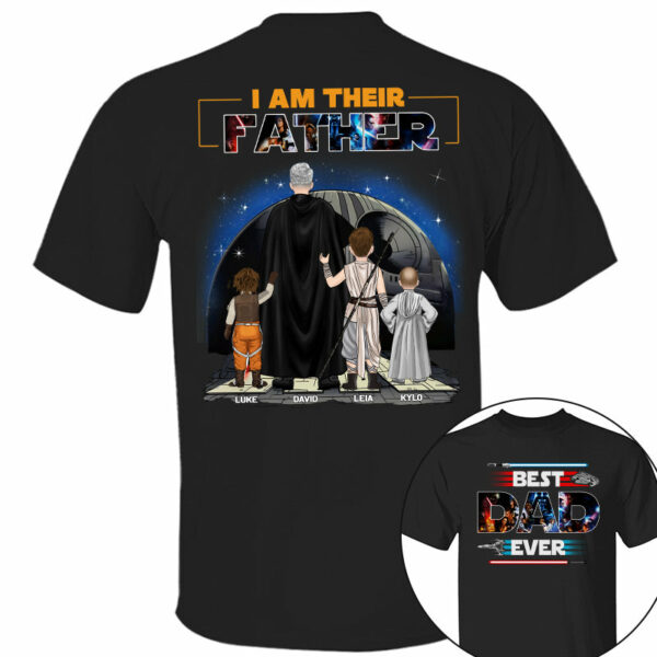 Best Dad Ever - I Am Their Father Personalized Shirt For Dad - Image 13